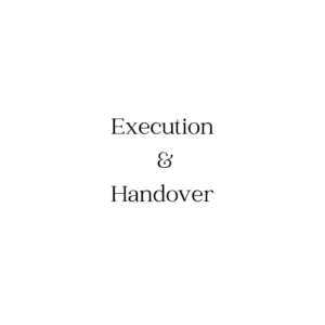 Execution & Handover